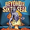 Beyond The Sixth Seal - The Resurrection Of Everything Tough album