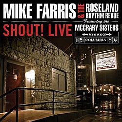 Mike Farris - SHOUT! Live альбом