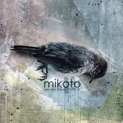 Mikoto - We Are The Architects album