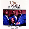 Mills Brothers - 1931-1968  Anthology альбом