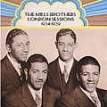 Mills Brothers - 1934-1939  London Sessions альбом