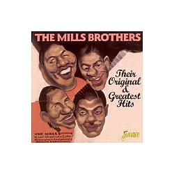 Mills Brothers - Their Original and Greatest Hits album