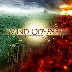 Mind Odyssey - Time To Change It альбом