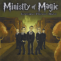 Ministry of Magic - Goodbye Privet Drive album