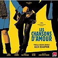 Alex Beaupain - Les Chansons d&#039;Amour альбом