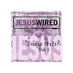 Miss Angie - Jesus Wired: Indie Hits! Vol. 1 album