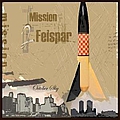 Mission To Felspar - October Sky album
