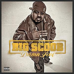 Big Scoob - Damn Fool album