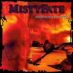 Mistyfate - Embracing The Death альбом