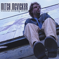 Mitch McVicker - Without Looking Down album