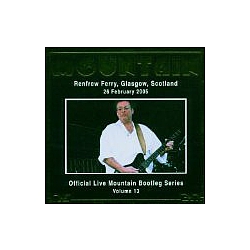 Mountain - Official Bootleg Series, Vol. 13: Renfrew Ferry, Glasgow 2005 альбом