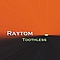 Raytom - Toothless альбом