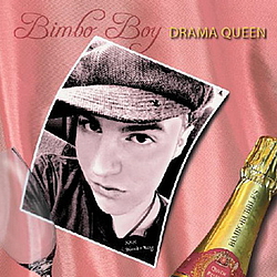 Bimbo Boy - Drama Queen album