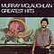 Murray McLauchlan - Greatest Hits album