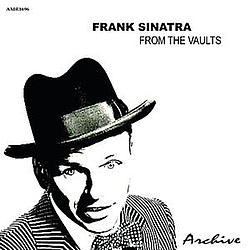 Frank Sinatra - From the Vaults альбом