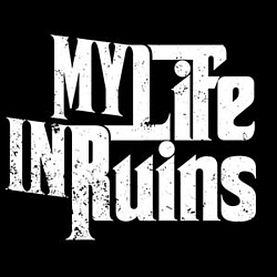 My Life In Ruins - My Life In Ruins альбом