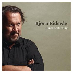 Bjørn Eidsvåg - Rundt Neste Sving альбом