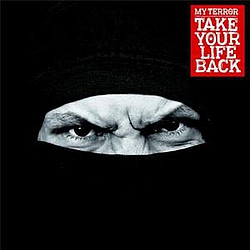 Myterror - Take Your Life Back альбом