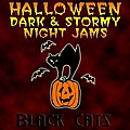 Black Cats - Halloween Dark &amp; Stormy Night Jams альбом