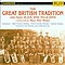 Black Dyke Mills Band - Great British Tradition альбом