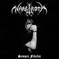 Nargaroth - Semper Fidelis альбом