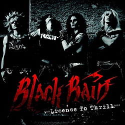 Black Rain - License to Thrill album
