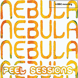 Nebula - BBC / Peel Sessions album