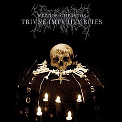 Necros Christos - Triune Impurity Rites альбом