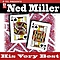 Ned Miller - Ned Miller - His Very Best альбом