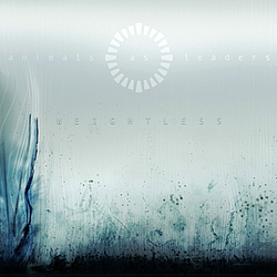 Animals As Leaders - Weightless альбом