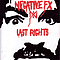 Negative Fx - Negative FX &amp; Last Rights album