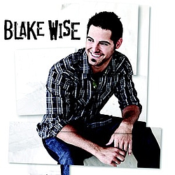 Blake Wise - I&#039;ve Got This Feeling альбом