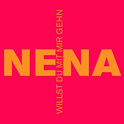 Nena - Willst Du Mit Mir Gehn album