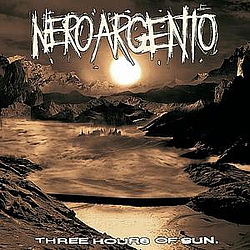 NeroArgento - Three Hours Of Sun альбом