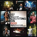 New Life Worship - Counting On God album