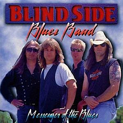 Blindside Blues Band - Messenger Of The Blues альбом