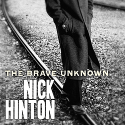 Nick Hinton - The Brave Unknown альбом