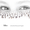 Bliss - A Hundred Thousand Angels album