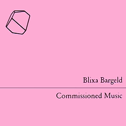 Blixa Bargeld - Commissioned Music album