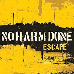 No Harm Done - Escape альбом