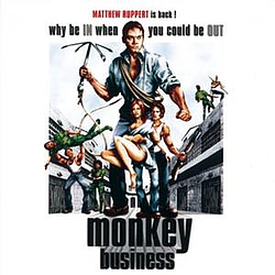 Monkey Business - Why Be In When You Could Be Out альбом