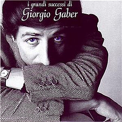 Giorgio Gaber - I Grandi Successi Di... альбом