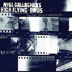 Noel Gallagher&#039;s High Flying Birds - Songs from the great White North album