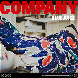 Bluejuice - Company альбом