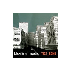 Blueline Medic - Text Bomb album