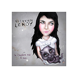 Nolwenn Leroy - Le Cheshire cat &amp; moi альбом