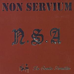 Non Servium - N.S.A. La Santa Familia album