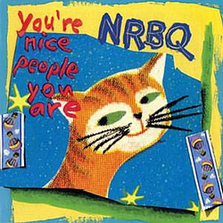 NRBQ - You&#039;re Nice People You Are album
