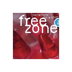 Nuron - Freezone 2: Variations on a Chill (disc 2) альбом