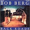 Bob Berg - Back Roads альбом